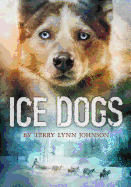 Ice Dogs Book Cover Image