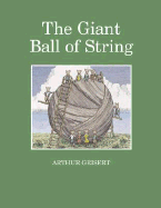 The Giant Ball of String