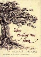 Where the Flame Trees Bloom