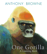 One Gorilla: A Counting Book