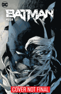 Batman: Hush Book Cover Image