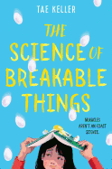 The Science of Breakable Things