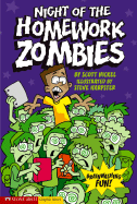Night of the Homework Zombies