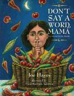 Don't Say a Word, Mama / No digas nada, Mama