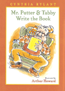 Mr. Putter & Tabby Write the Book