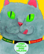 When Gorilla Goes Walking