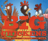Big Chickens