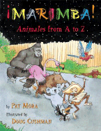 Marimba!: Animales from A to Z