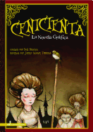 Cenicienta: La Novela Gráfica