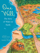 One Well: The Story of Water on Earth Book Cover Image