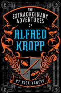 The Extraordinary Adventures of Alfred Kropp