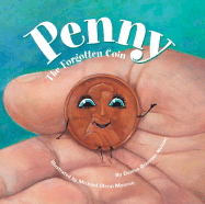 Penny: The Forgotten Coin