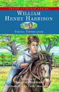 William Henry Harrison, Young Tippecanoe