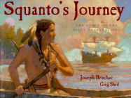 Squanto's Journey: The Story of the First Thanksgiving