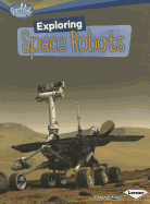 Exploring Space Robots