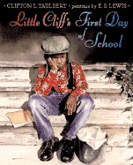 Little Cliff's First Day of School