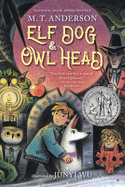 Elf Dog & Owl Head Book Cover Image