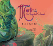 Martina the Beautiful Cockroach: A Cuban Folktale