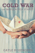 Cold War on Maplewood Street