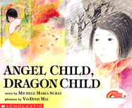 Angel Child, Dragon Child