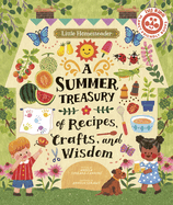 A Summer Treasury of Recipes, Crafts, and Wisdom