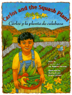 Carlos and the Squash Plant