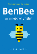 Benbee and the Teacher Griefer Book Cover Image