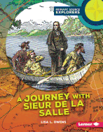 A Journey with Sieur de la Salle