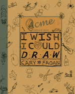 I Wish I Could Draw