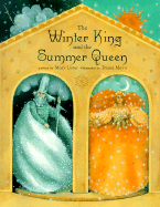 The Winter King and the Summer Queen