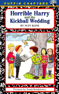 Horrible Harry and the Kickball Wedding