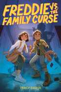 Freddie vs. the Family Curse Book Cover Image