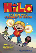 The Boy Who Crashed to Earth