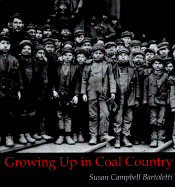 Growing Up in Coal Country