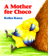 A Mother for Choco