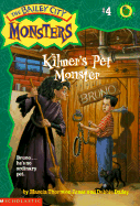 Kilmer's Pet Monster