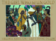 The Girl Who Spun Gold