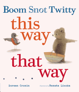 Boom Snot Twitty This Way That Way Book Cover Image