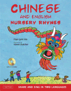 Chinese and English Nursery Rhymes: Share and Sing in Two Languages