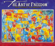 The Art of Freedom: How Artists See America
