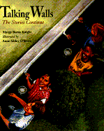 Talking Walls: The Stories Continue