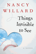Things Invisible to See