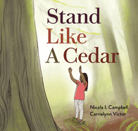 Stand Like a Cedar Book Cover Image