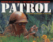 Patrol: An American Soldier in Vietnam