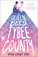 The Queen Bees of Tybee County