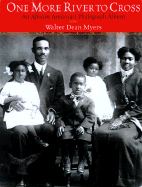 One More River to Cross: An African American Photograph Album