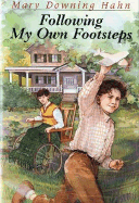 Following My Own Footsteps