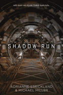Shadow Run