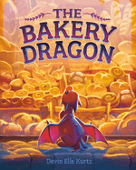 The Bakery Dragon Book Cover Image