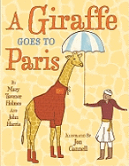 A Giraffe Goes to Paris